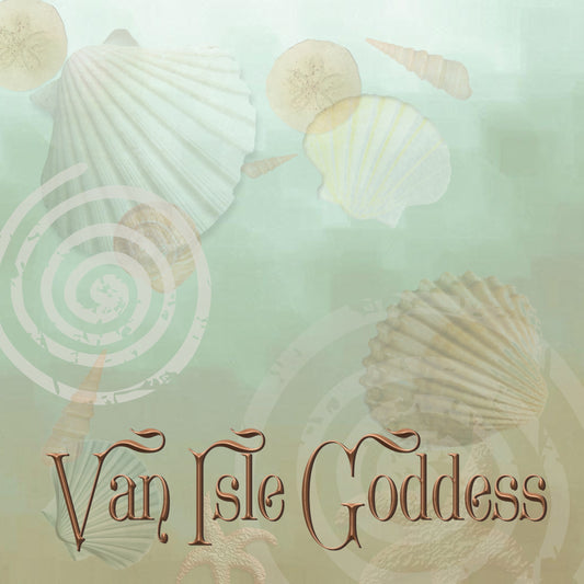 Van Isle Goddess is Back in Production!