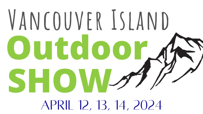 Join us at the Most Exciting Outdoor Show in Vancouver Island!