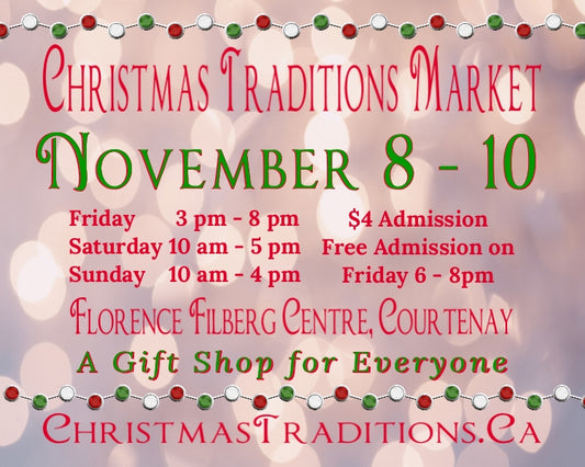 Christmas Traditions Market Florence Filberg Centre, Courtenay