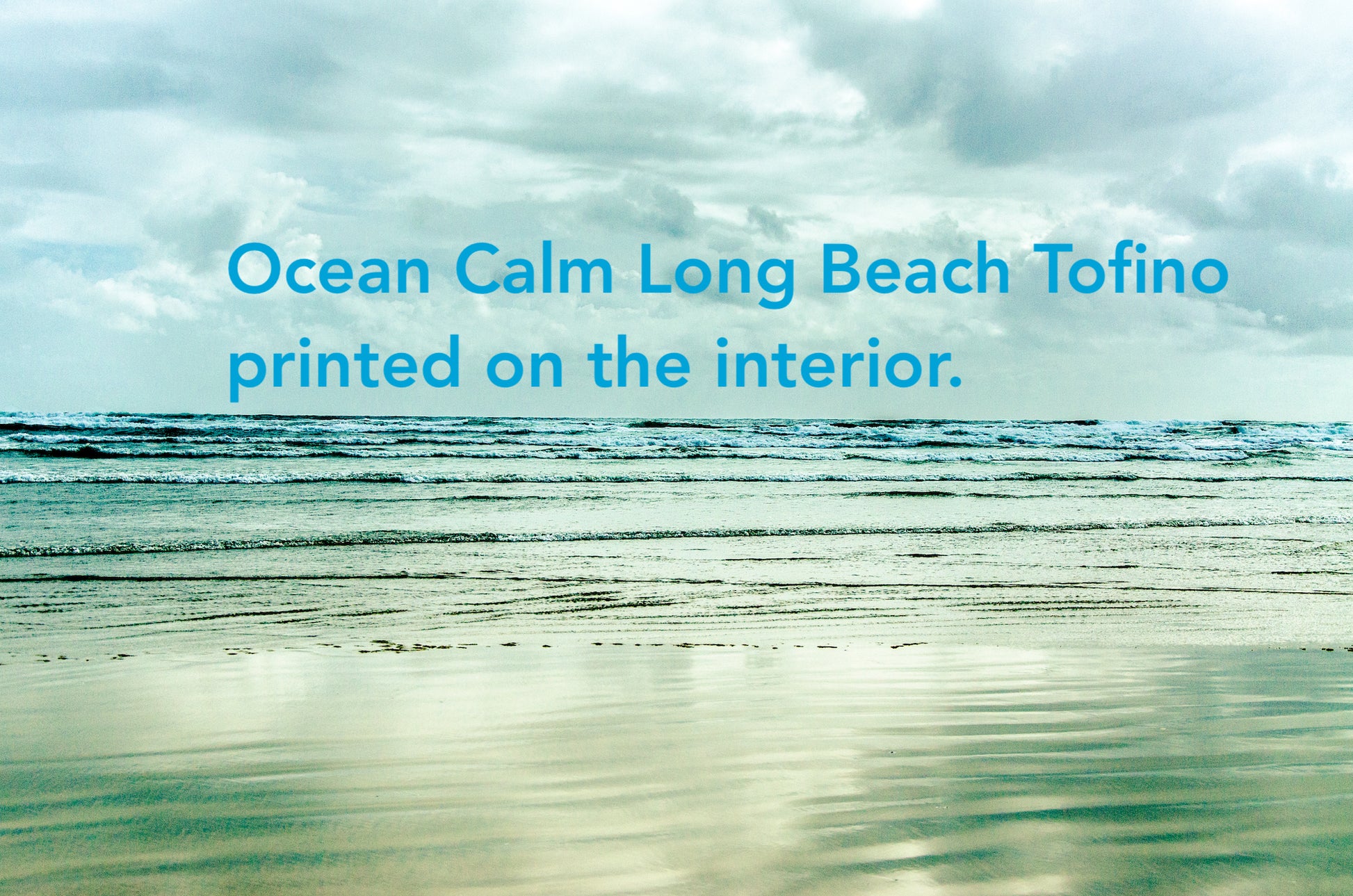 Ocean_Calm_Long_Beach_Tofino by_Roxy_Hurtubise