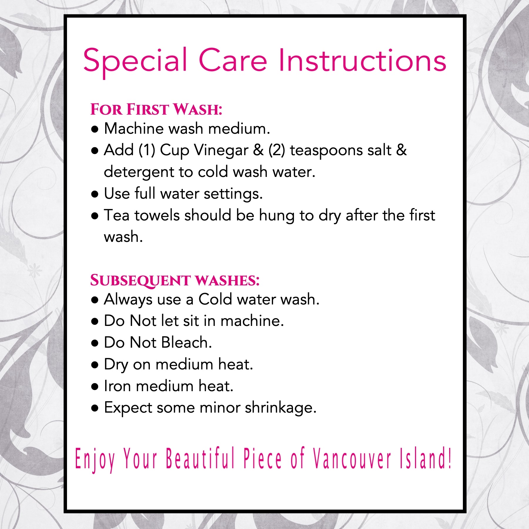 Special Care Instructions for Tea towels